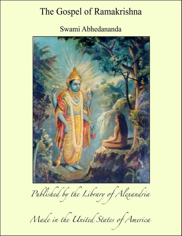  The Gospel of Ramakrishna(Kobo/電子書)