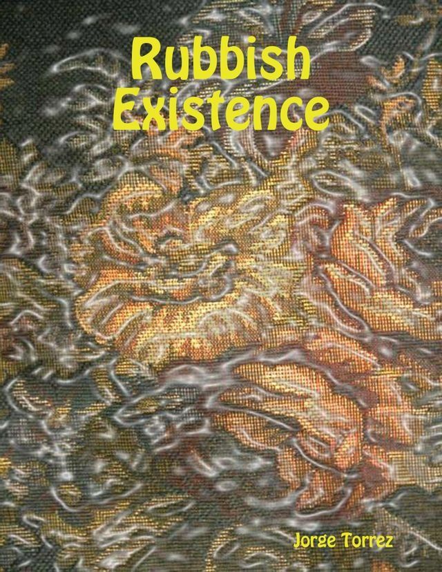  Rubbish Existence(Kobo/電子書)