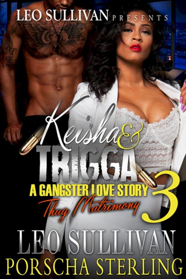  Keisha & Trigga 3(Kobo/電子書)