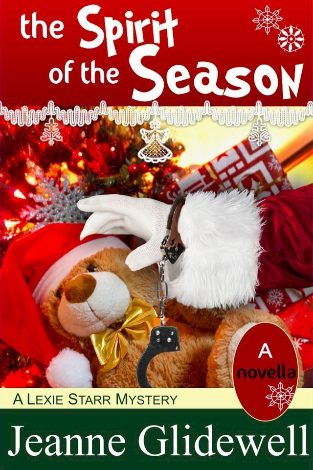  The Spirit of the Season (A Lexie Starr Mystery, Novella)(Kobo/電子書)