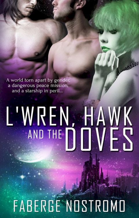 L'Wren, Hawk and the Doves(Kobo/電子書)