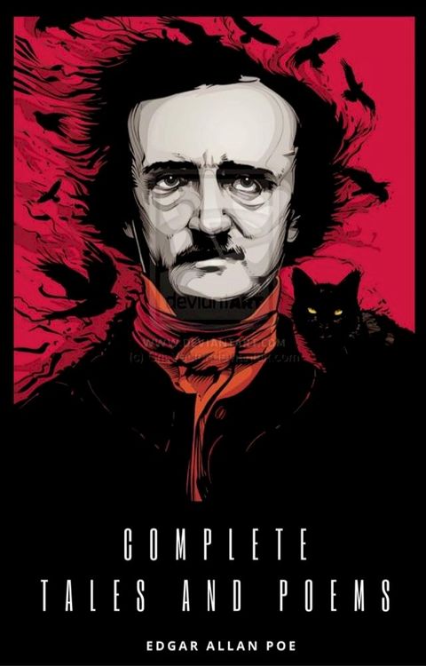 The Collected Works of Edgar Allan Poe: A Complete Collection of Poems and Tales(Kobo/電子書)