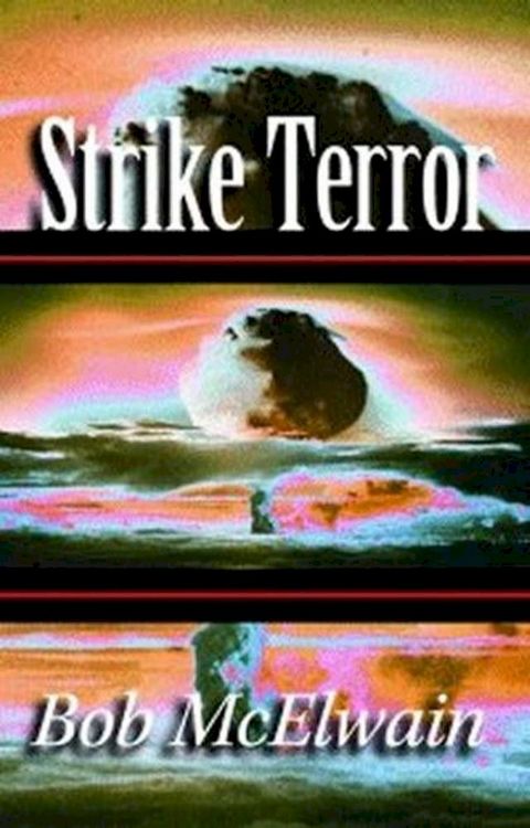 Strike Terror(Kobo/電子書)