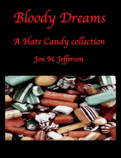 Bloody Dreams(Kobo/電子書)