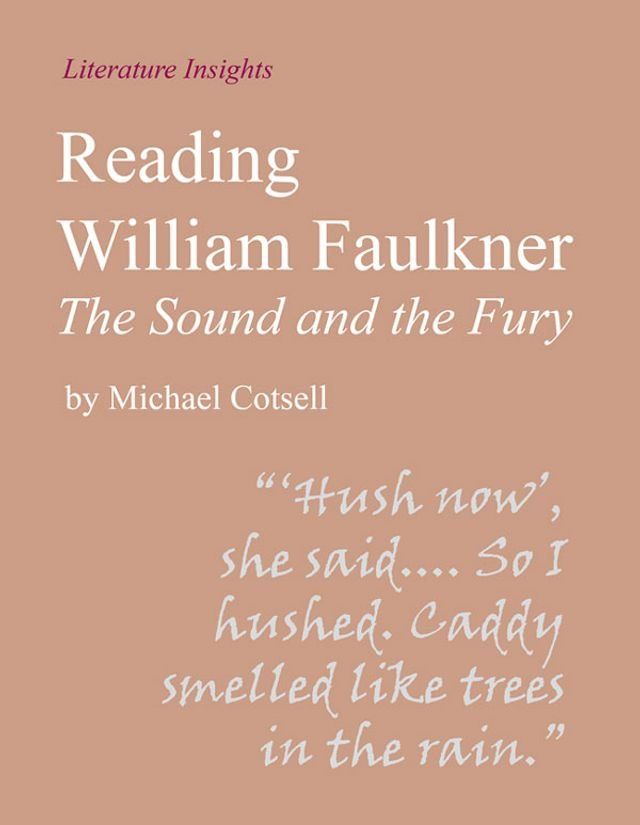  Reading William Faulkner: The Sound and the Fury(Kobo/電子書)