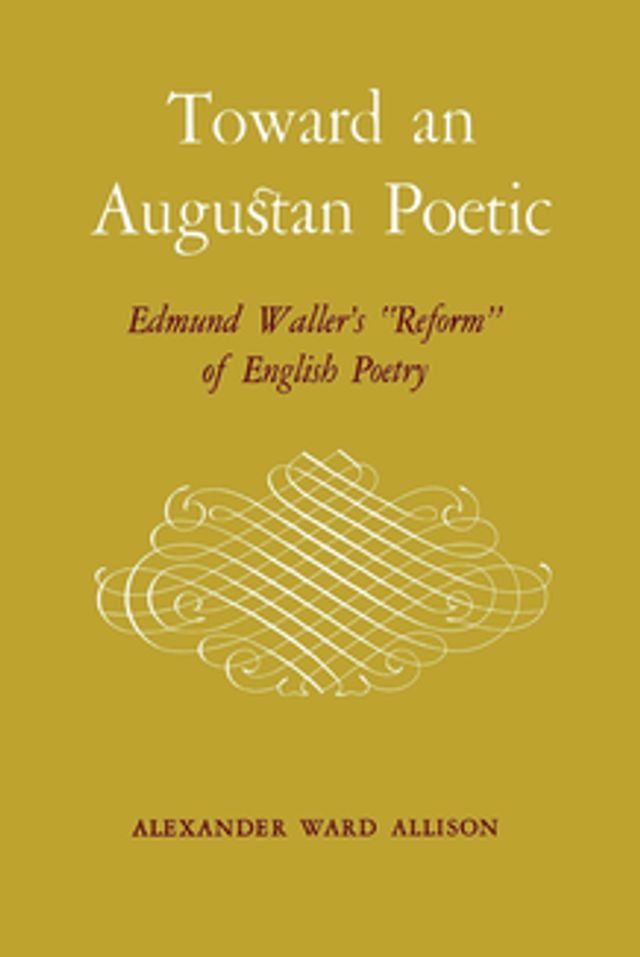  Toward an Augustan Poetic(Kobo/電子書)