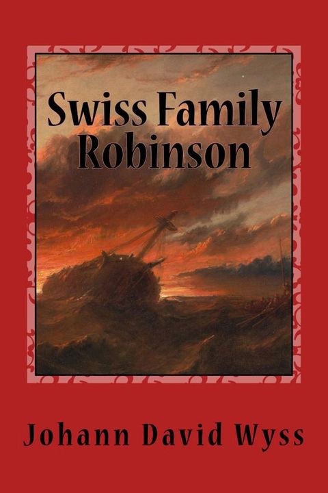 Swiss Family Robinson(Kobo/電子書)