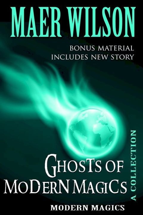 Ghosts of Modern Magics(Kobo/電子書)