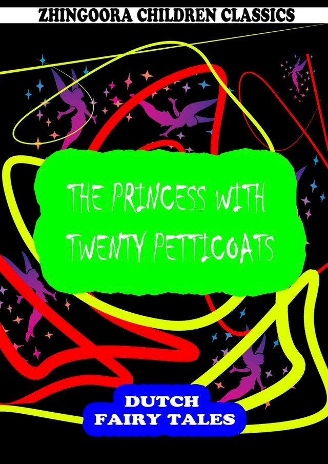  The Princess With Twenty Petticoats(Kobo/電子書)