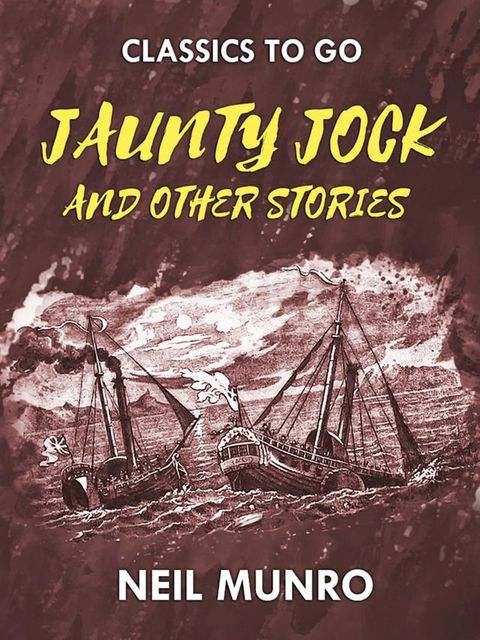 Jaunty Jock, and other Stories(Kobo/電子書)