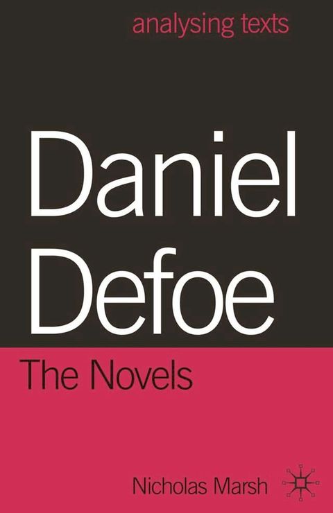 Daniel Defoe: The Novels(Kobo/電子書)