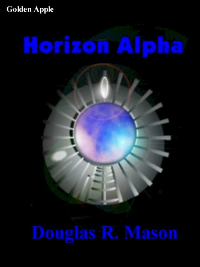  Horizon Alpha(Kobo/電子書)