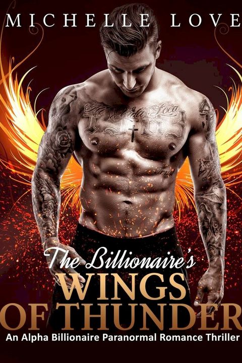 The Billionaire's Wings of Thunder(Kobo/電子書)