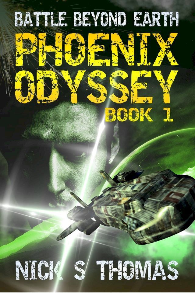  Phoenix Odyssey Book 1 (Battle Beyond Earth)(Kobo/電子書)