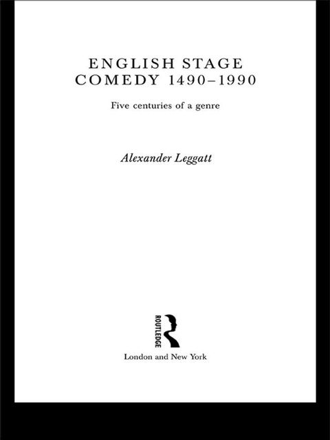 English Stage Comedy 1490-1990(Kobo/電子書)