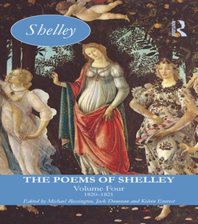  The Poems of Shelley: Volume Four(Kobo/電子書)