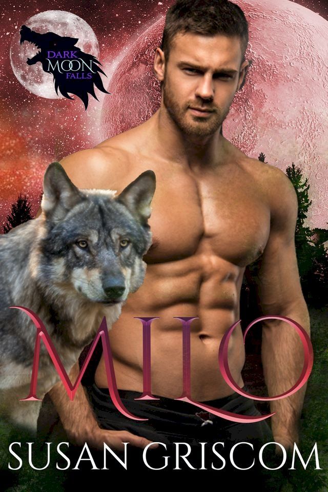  Dark Moon Falls: Milo(Kobo/電子書)