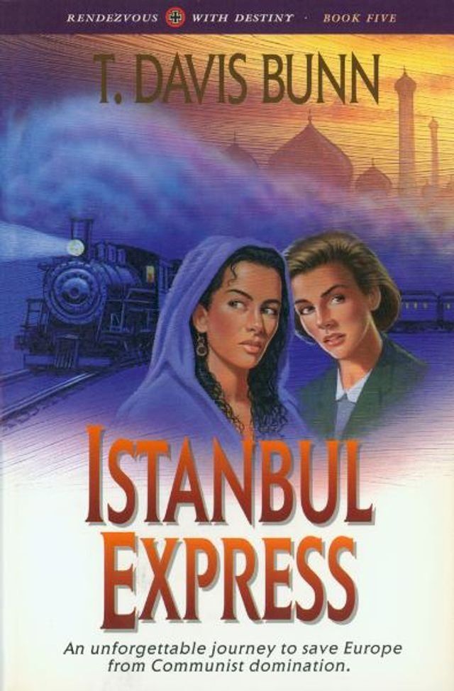  Istanbul Express (Rendezvous With Destiny Book #5)(Kobo/電子書)