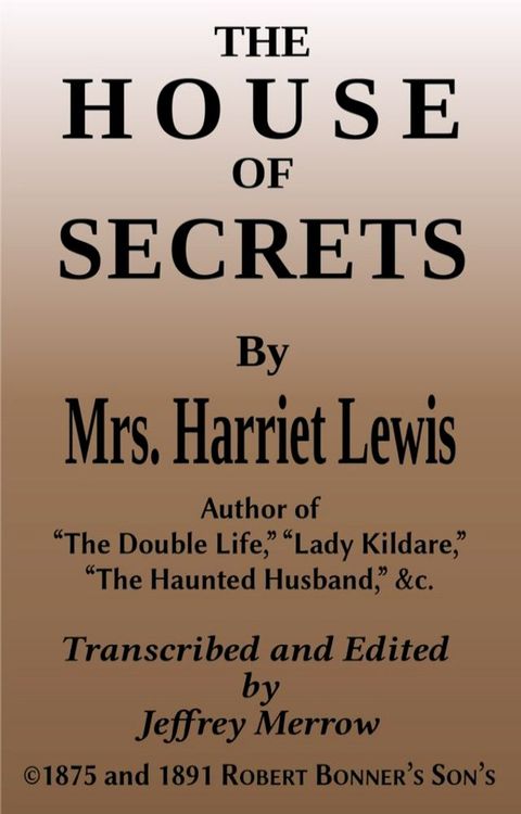 The House of Secrets(Kobo/電子書)