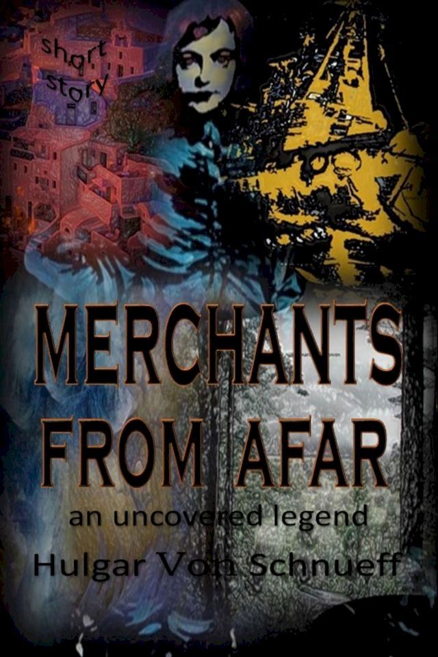  Merchants From Afar(Kobo/電子書)