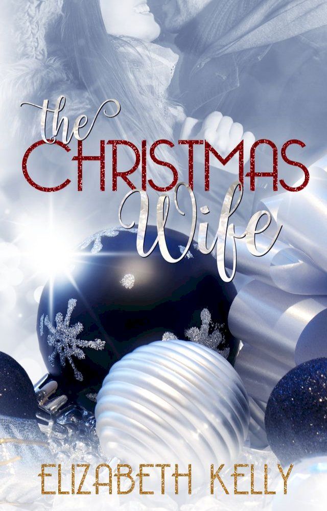  The Christmas Wife(Kobo/電子書)