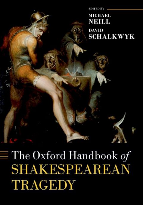 The Oxford Handbook of Shakespearean Tragedy(Kobo/電子書)