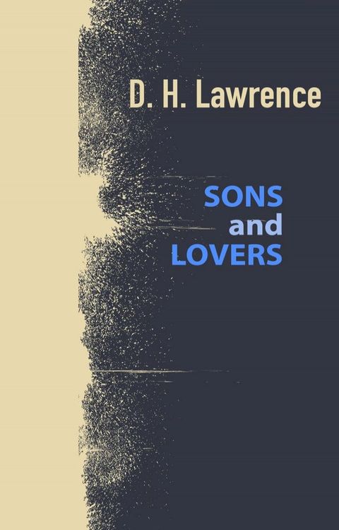 Sons and Lovers(Kobo/電子書)