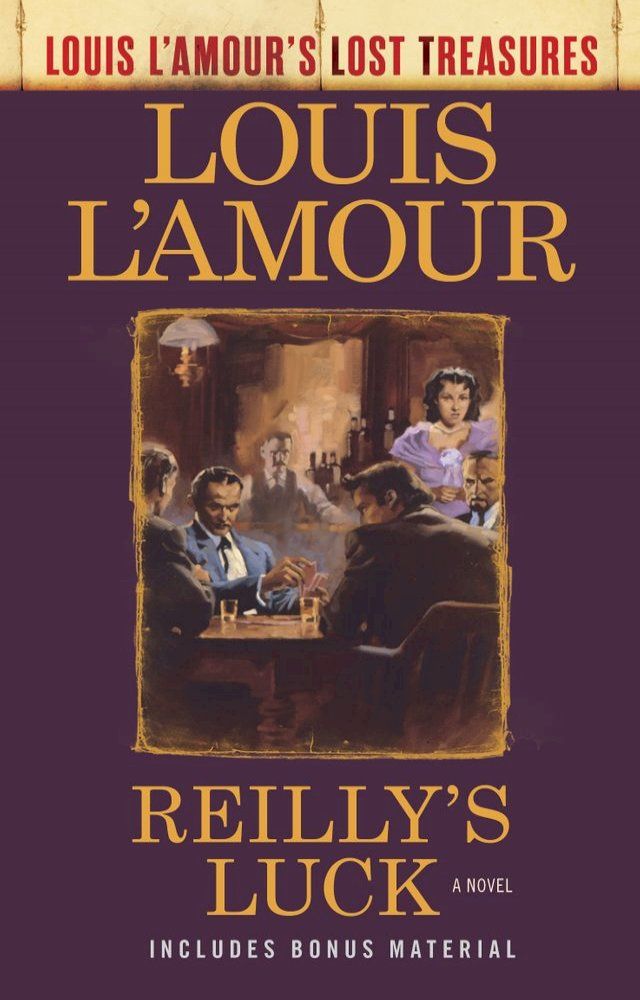  Reilly's Luck (Louis L'Amour's Lost Treasures)(Kobo/電子書)