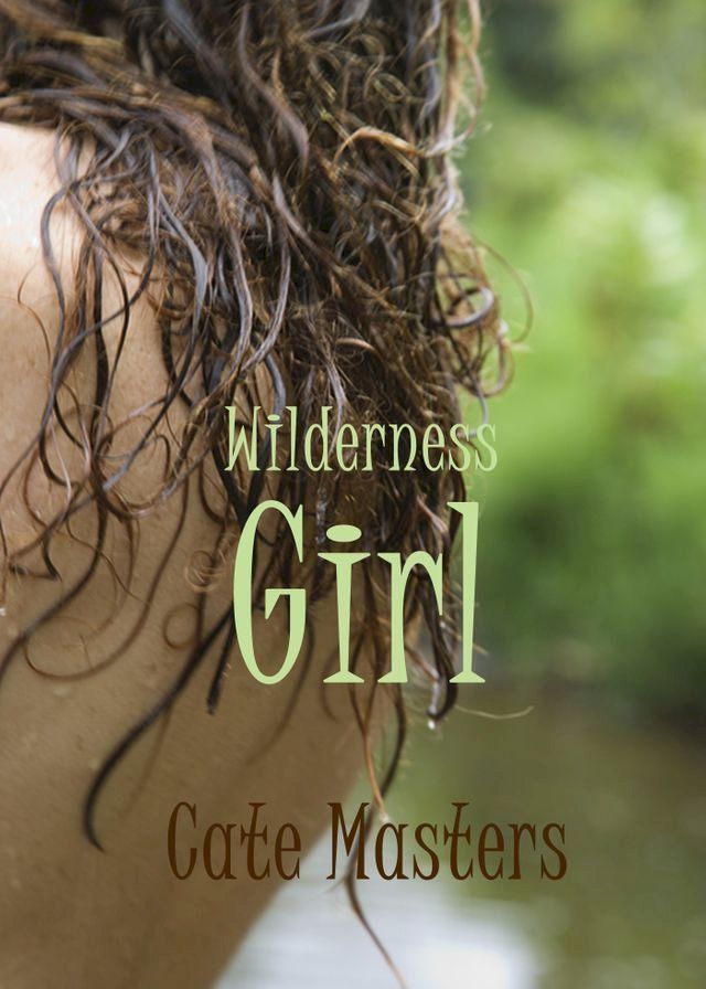  Wilderness Girl(Kobo/電子書)