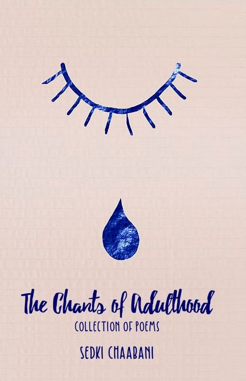 The Chants of Adulthood(Kobo/電子書)