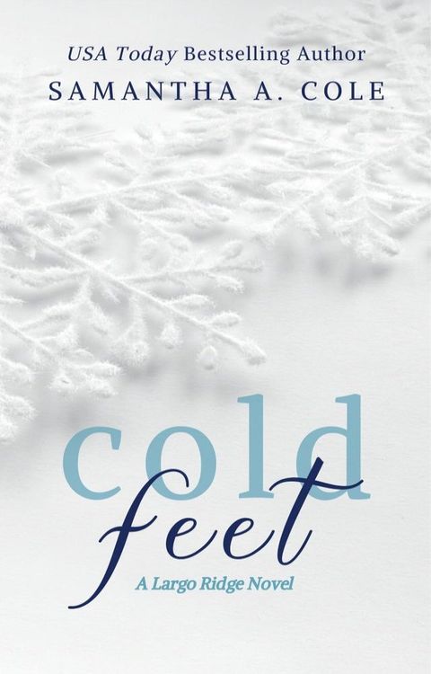 Cold Feet(Kobo/電子書)