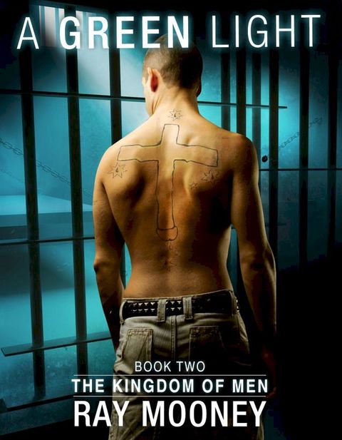 A Green Light: Book 2: The Kingdom of Men(Kobo/電子書)