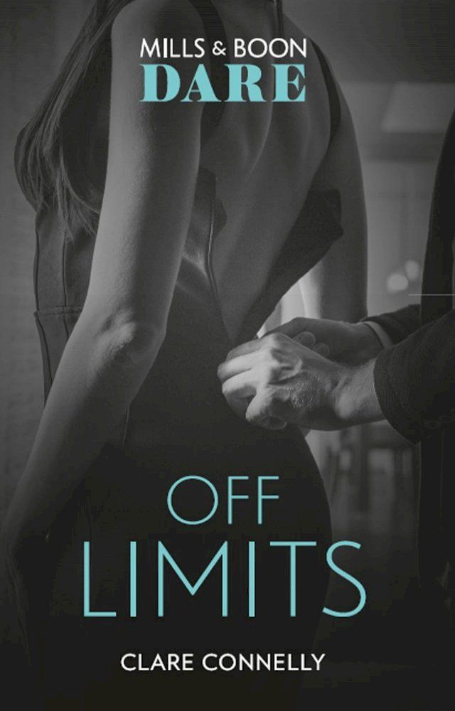  Off Limits (Mills & Boon Dare)(Kobo/電子書)