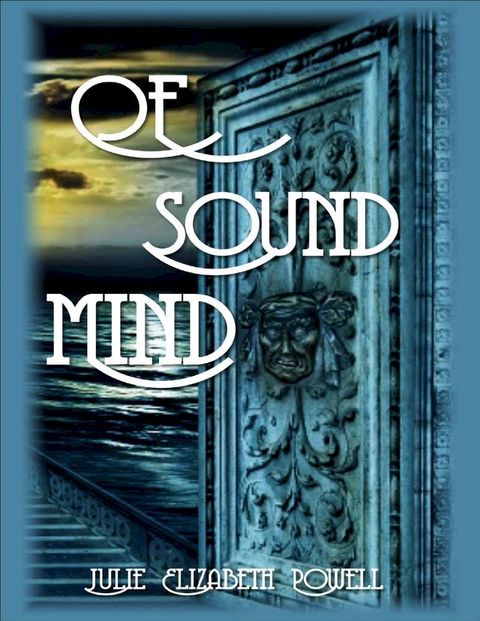 Of Sound Mind(Kobo/電子書)