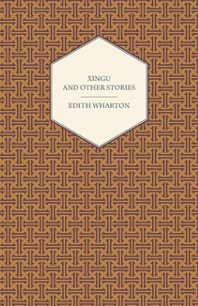  Xingu And Other Stories(Kobo/電子書)