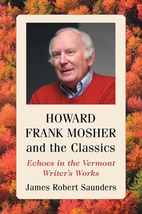 Howard Frank Mosher and the Classics(Kobo/電子書)