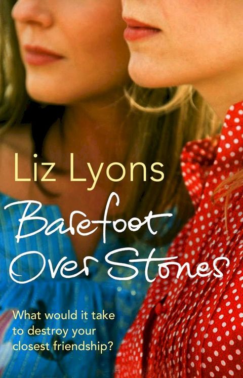 Barefoot Over Stones(Kobo/電子書)