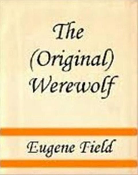 The Werewolf(Kobo/電子書)