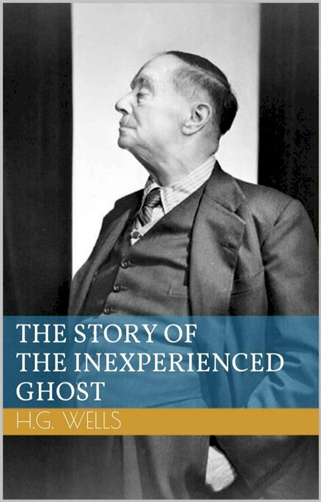  The Story of the Inexperienced Ghost(Kobo/電子書)