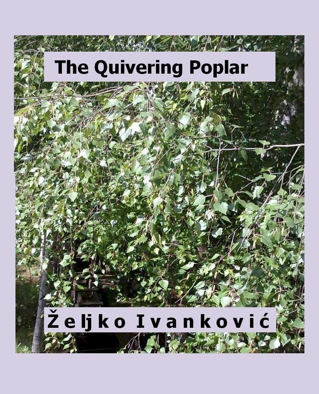  The Quivering Poplar(Kobo/電子書)