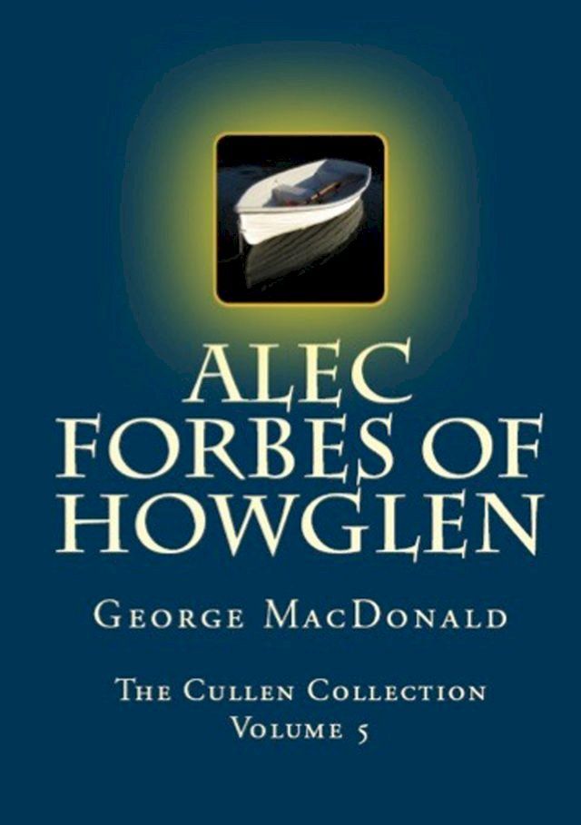  Alec Forbes of Howglen(Kobo/電子書)