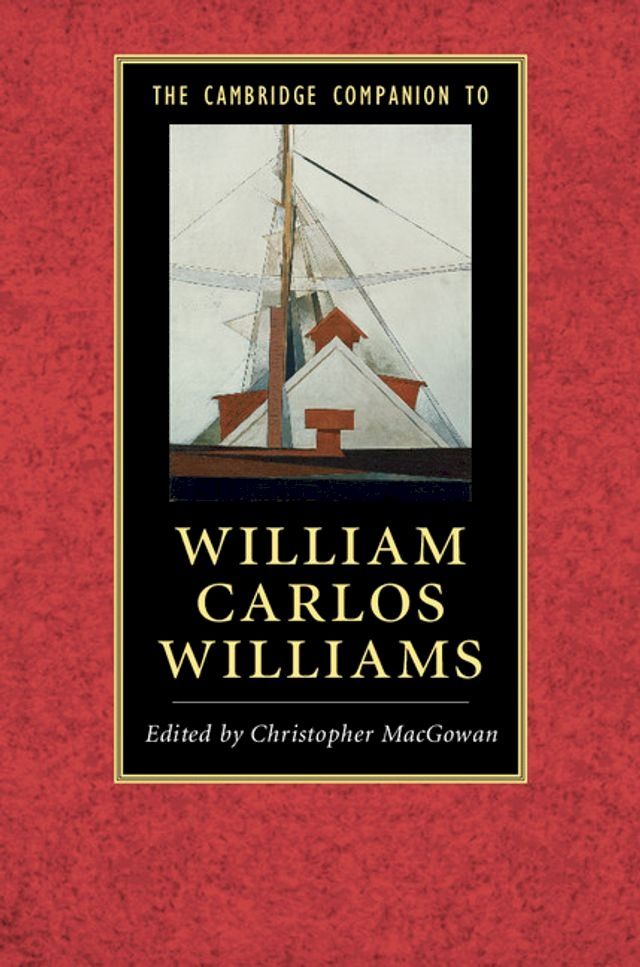  The Cambridge Companion to William Carlos Williams(Kobo/電子書)