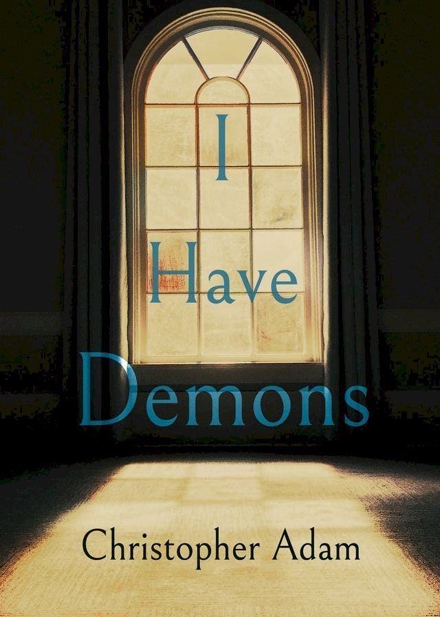  I Have Demons(Kobo/電子書)