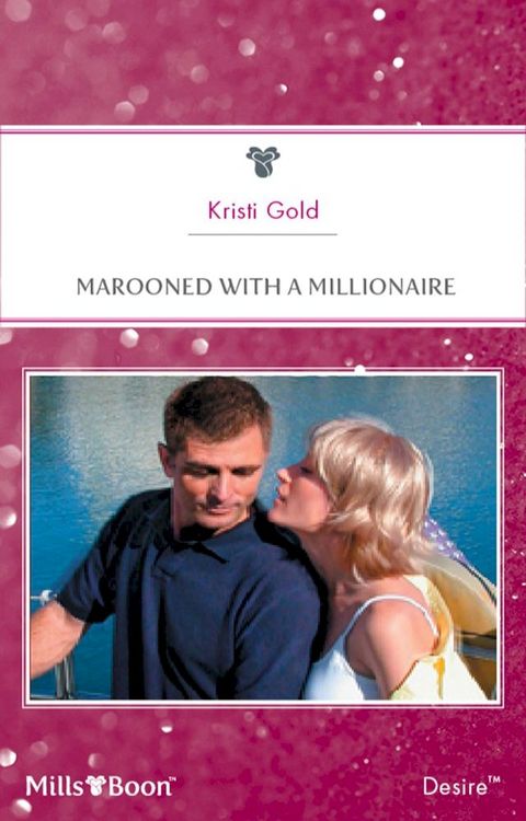 Marooned With A Millionaire(Kobo/電子書)