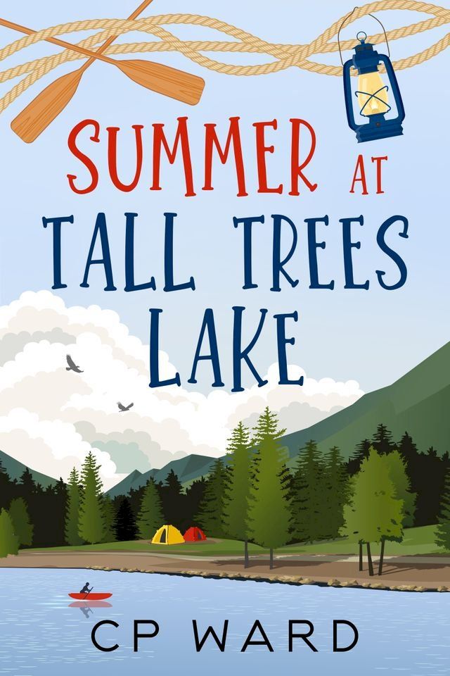  Summer at Tall Trees Lake(Kobo/電子書)