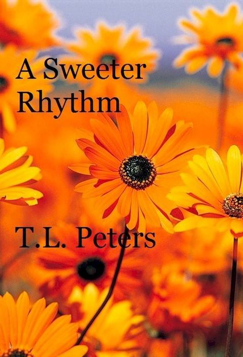 A Sweeter Rhythm(Kobo/電子書)