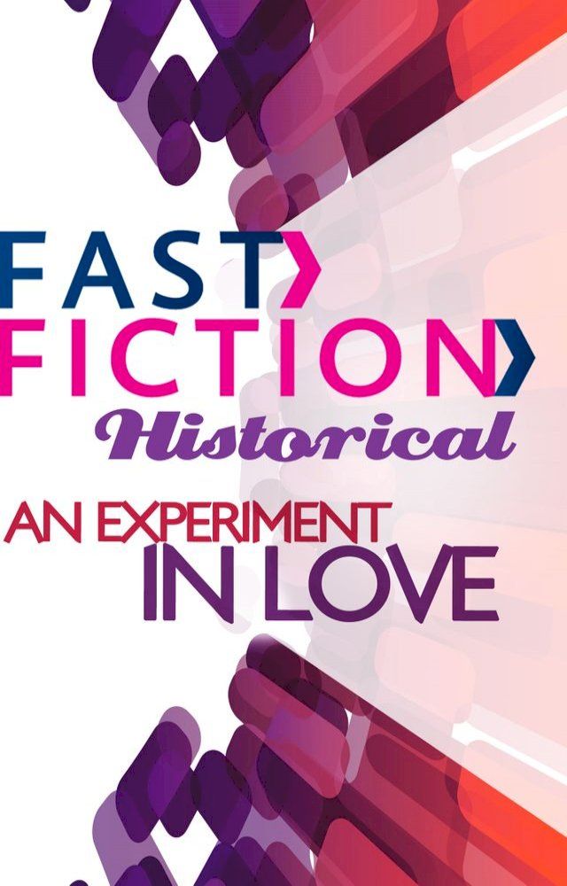  An Experiment in Love (Fast Fiction)(Kobo/電子書)