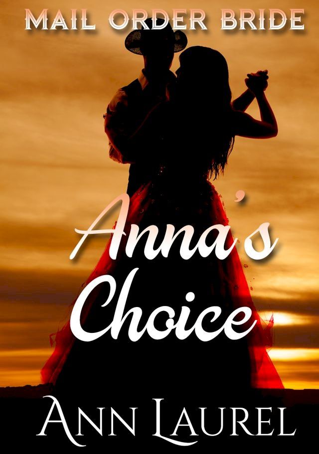  Anna's Choice(Kobo/電子書)