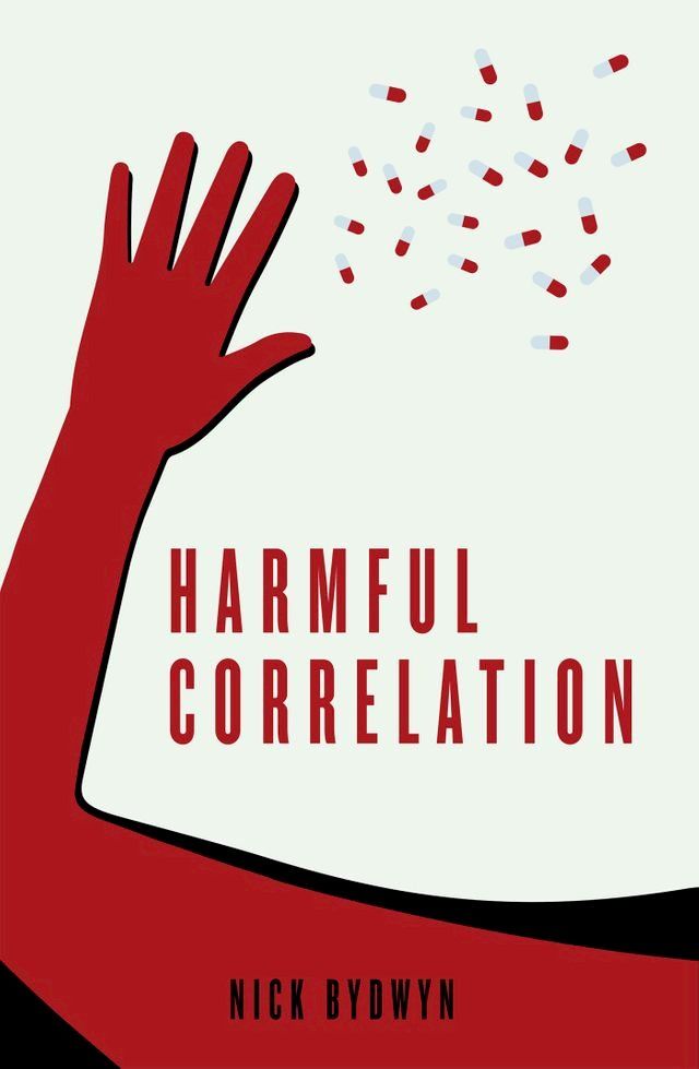  Harmful Correlation(Kobo/電子書)