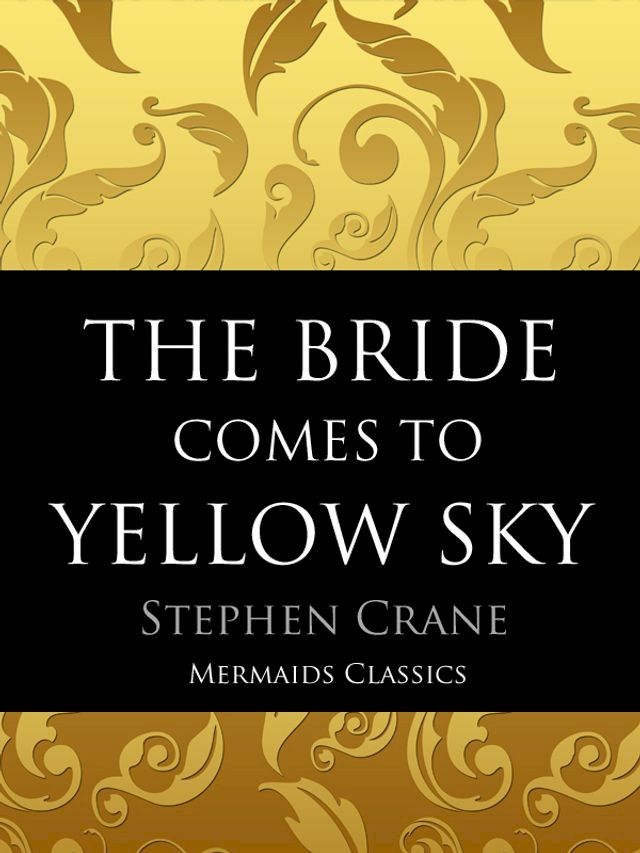  The Bride Comes to Yellow Sky(Kobo/電子書)